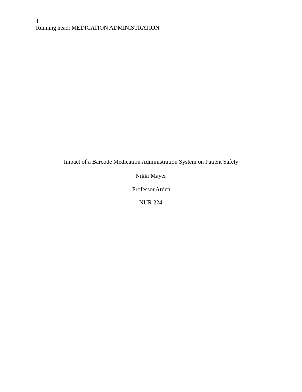 Impact of a Barcode Medication Administration System on Patient Safety.docx_doidzv7168n_page1