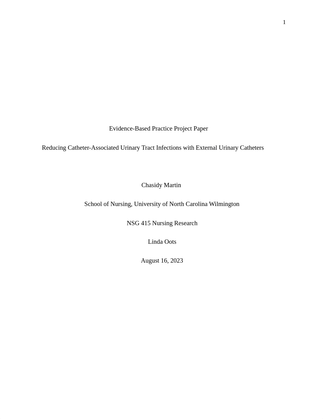 Reducing Catheter-Associated Urinary Tract Infections with External Urinary Catheters final paper.do_doiup5i3hfy_page1