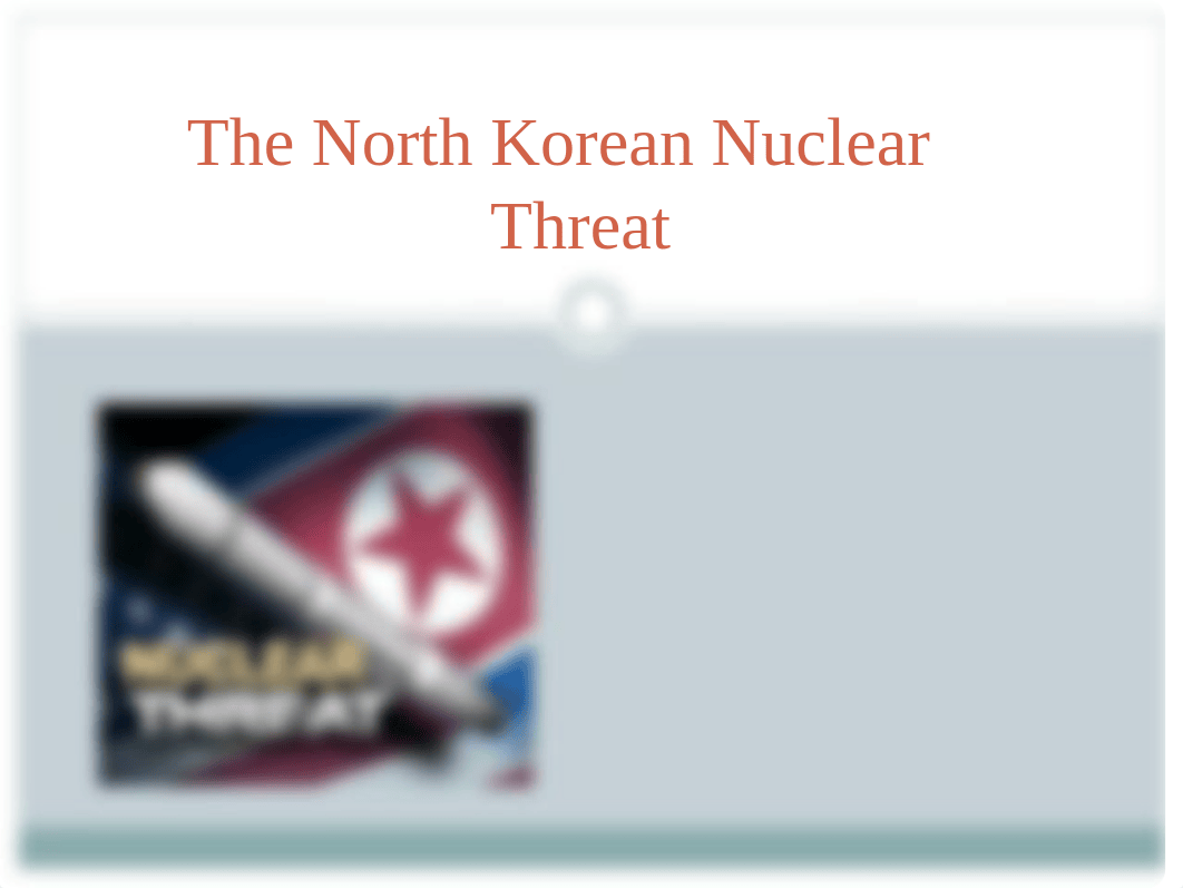 The North Korean Nuclear Threat_doj9fil1whw_page1