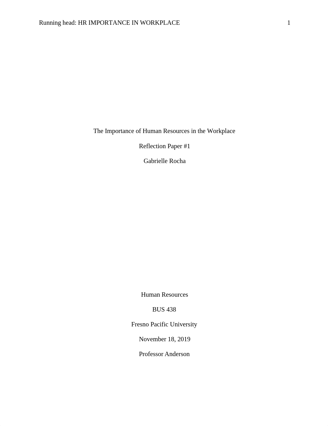 BUS 438 Reflection Paper 1 HR importance in workplace.docx_doj9ho9yqq6_page1