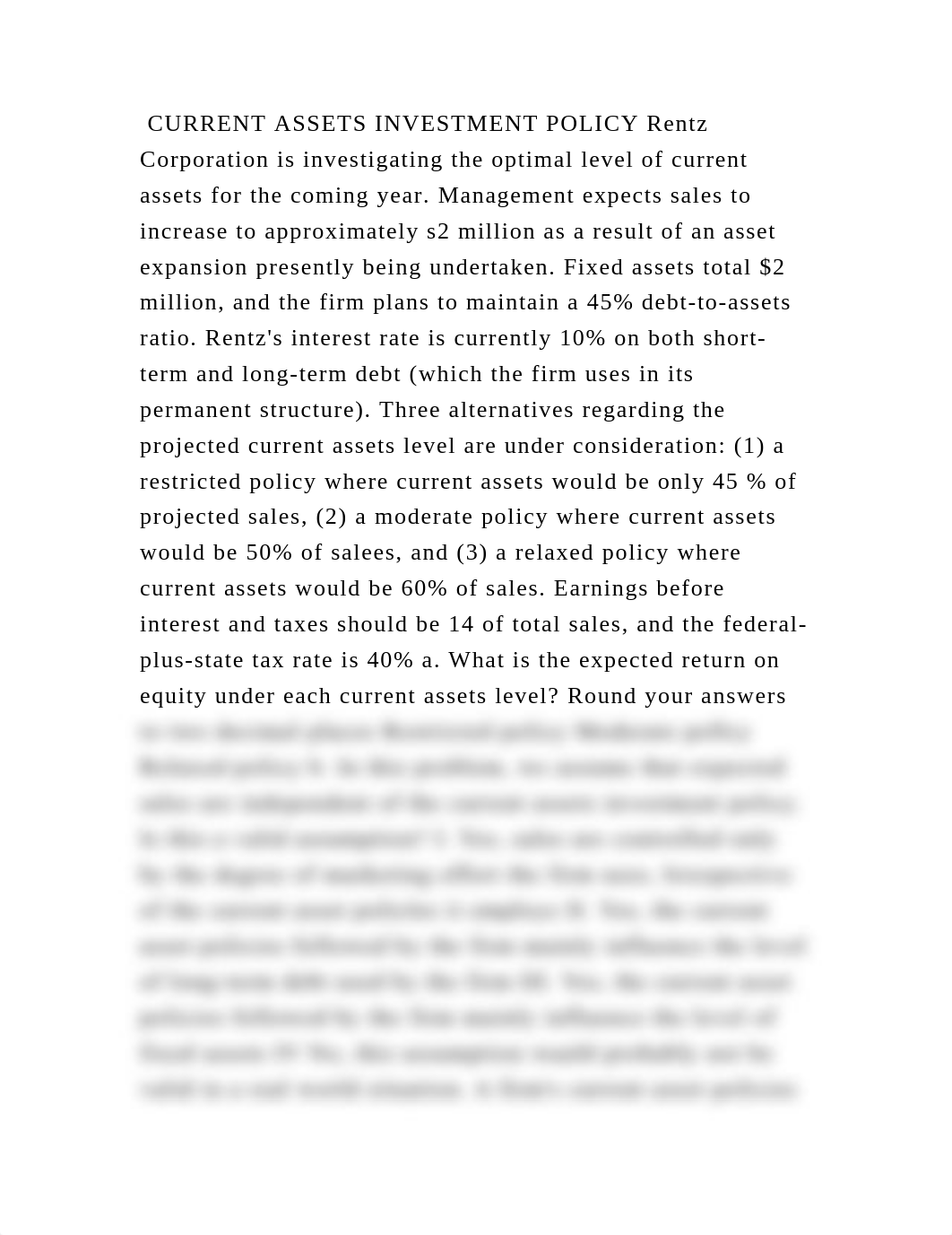 CURRENT ASSETS INVESTMENT POLICY Rentz Corporation is investigating t.docx_dojydwg9soo_page2