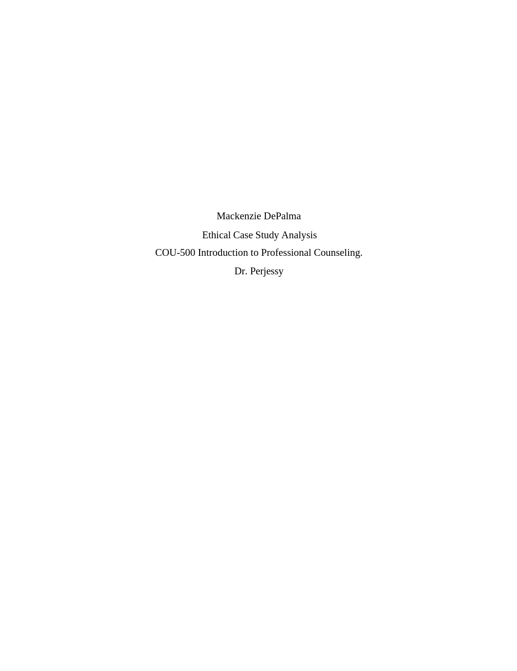 COU 500 Ethical Case Study.docx_dok6uig0gjw_page1