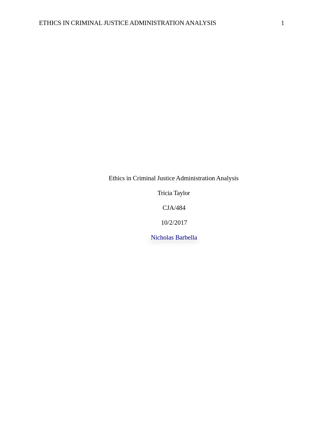 Ethics in Criminal Justice Administration Analysis Paper cja484.docx_doky2u1ktld_page1