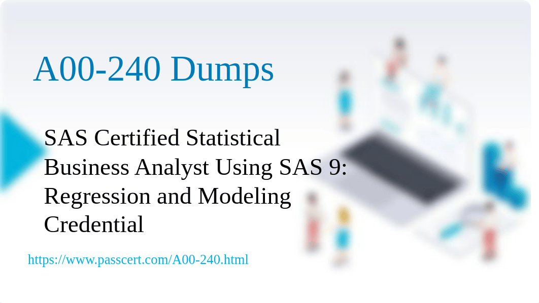 SAS Certified Statistical Business Analyst A00-240 Dumps.pdf_dol34qj8kza_page1