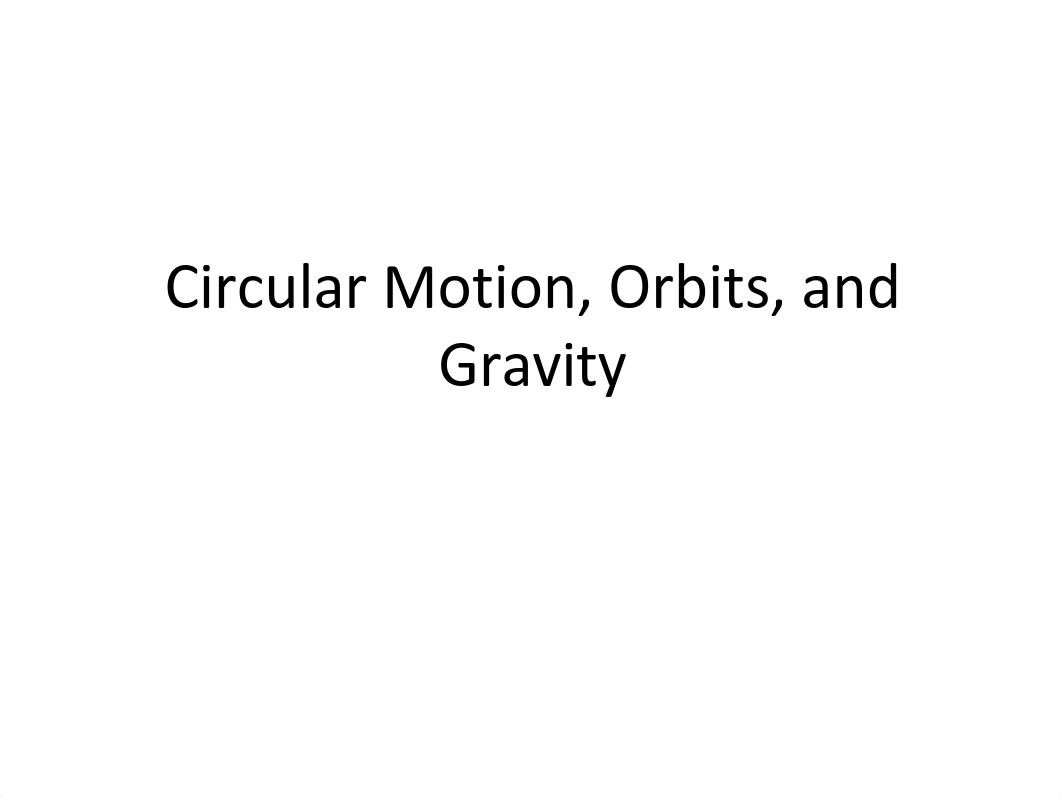 ch 5 Circular Motion and Gravity.pdf_domacmjr9pz_page1