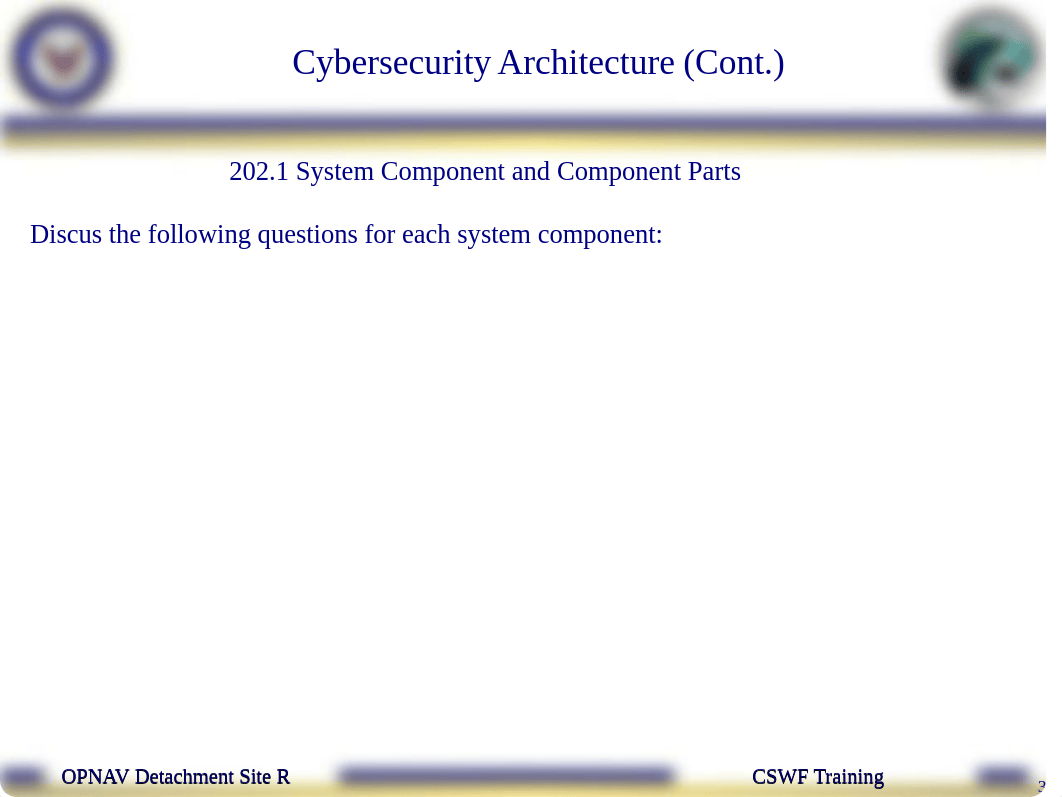 OPNAV CSWF PQS - 202 Cybersecurity Architecture.ppt_don2dxbi3vt_page3