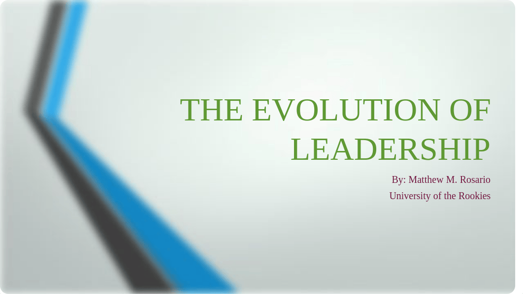 THE EVOLUTION OF LEADERSHIP.pptx_donpwk3cvc4_page1