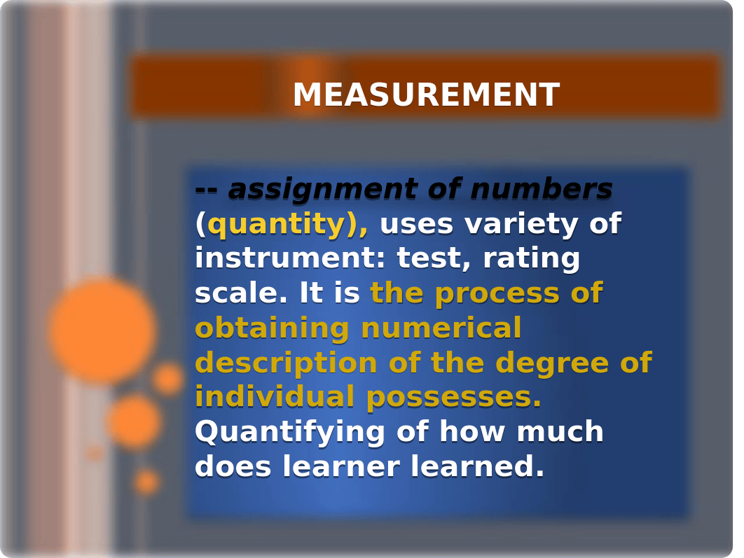 Educational Measurement Assessment and Evaluation.pptx_donw7kmrg9u_page4