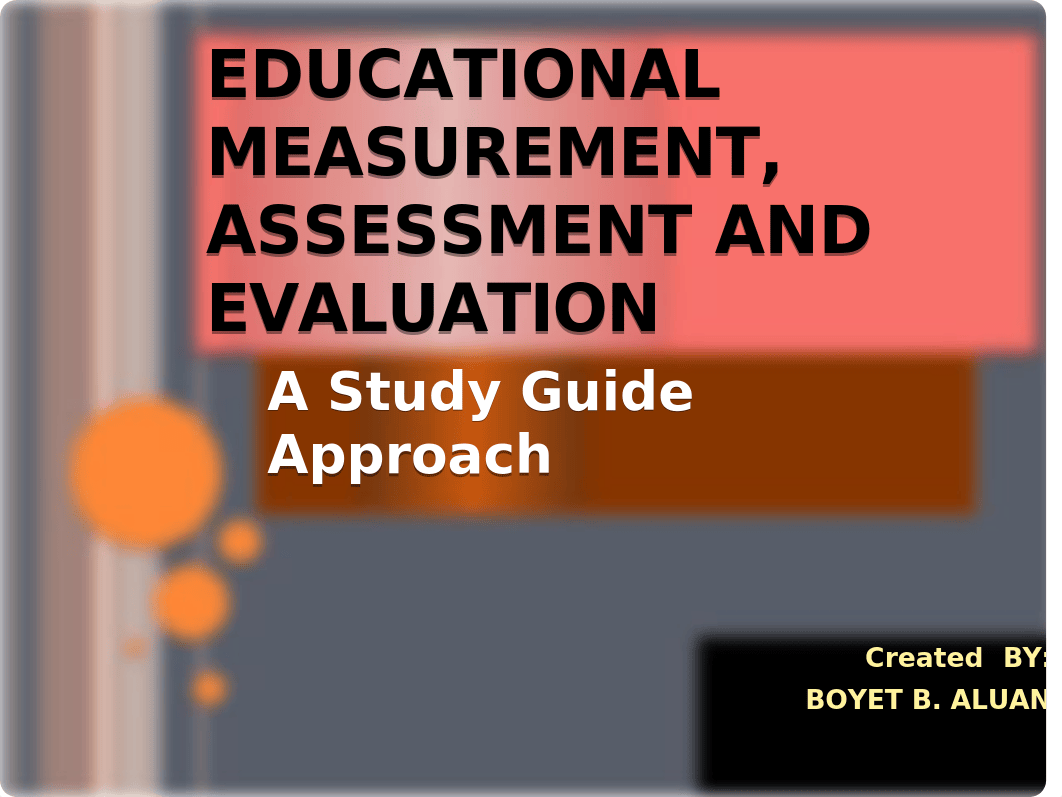 Educational Measurement Assessment and Evaluation.pptx_donw7kmrg9u_page1