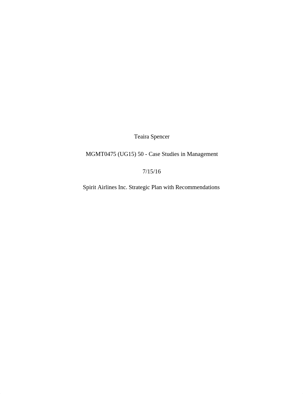 Teaira Spencer MGMT 0475 Case Study #2 Spirit Airlines_doo1vo8b3ha_page1