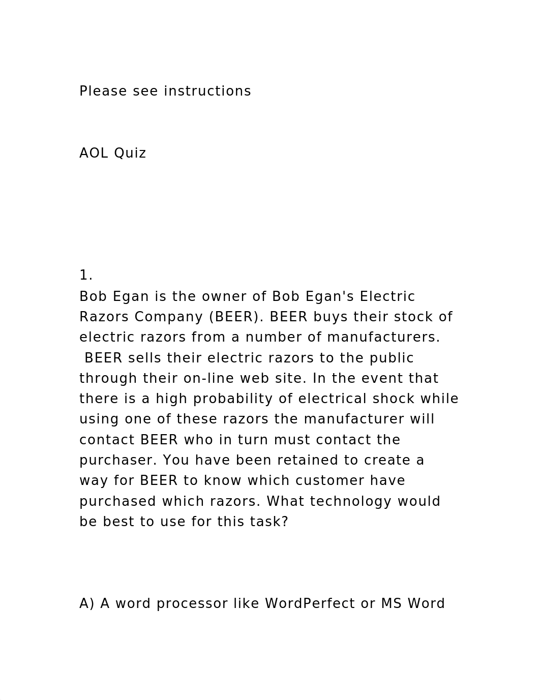 Please see instructionsAOL Quiz1. Bob Egan is th.docx_dopd6lk860l_page2