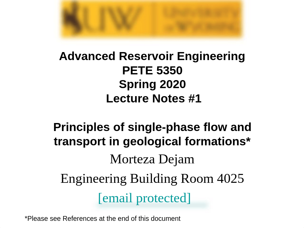 1-PETE 5350-Basic principles of single-phase flow in geological formations.pdf_dopgq64p24a_page1