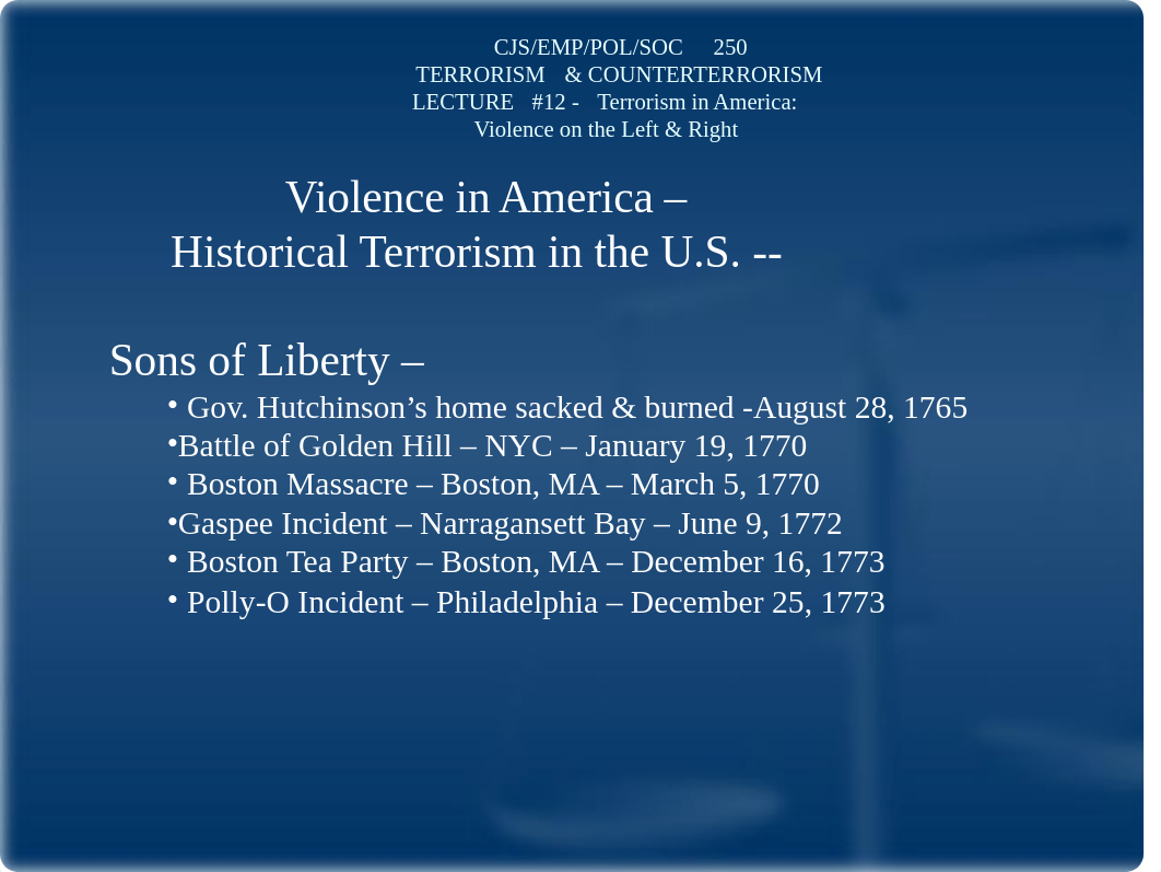 CJS 250 - LECTURE #12 - DOMESTIC TERRORISM IN THE US(1).ppt_dopun1nhy9d_page1