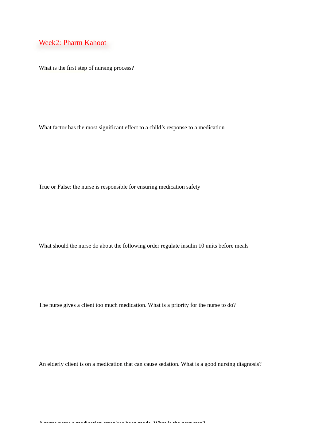 Week2 pharm kahoot.docx_dopyrje0999_page1