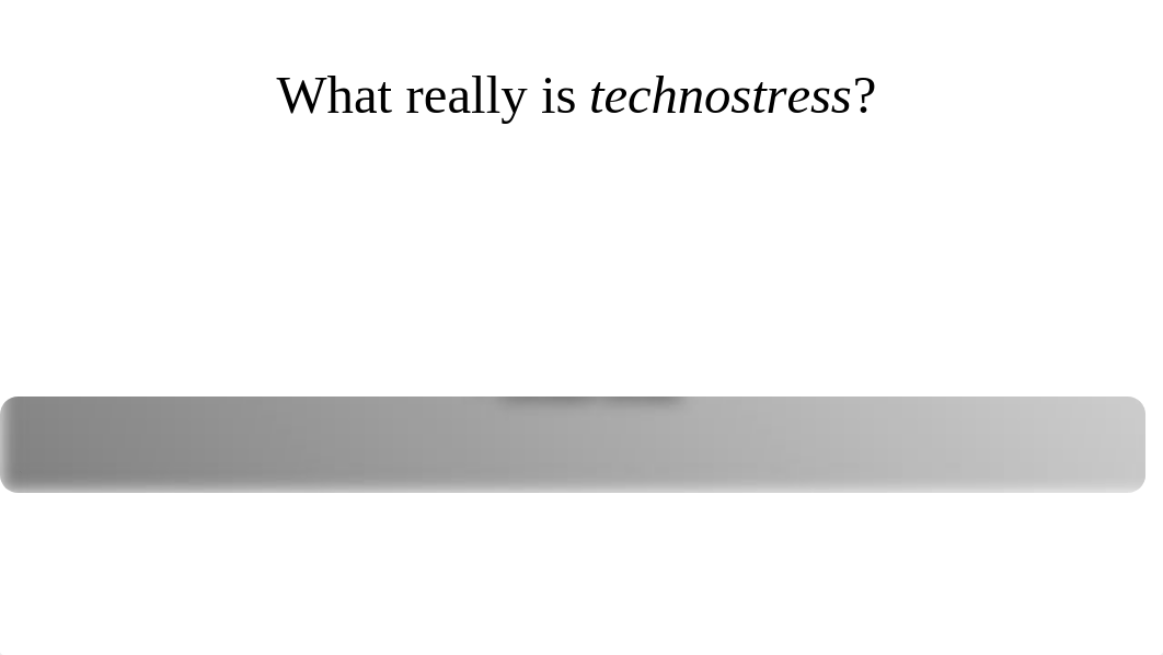 Affect of Technostress.pptx_doq1wghm6gn_page2