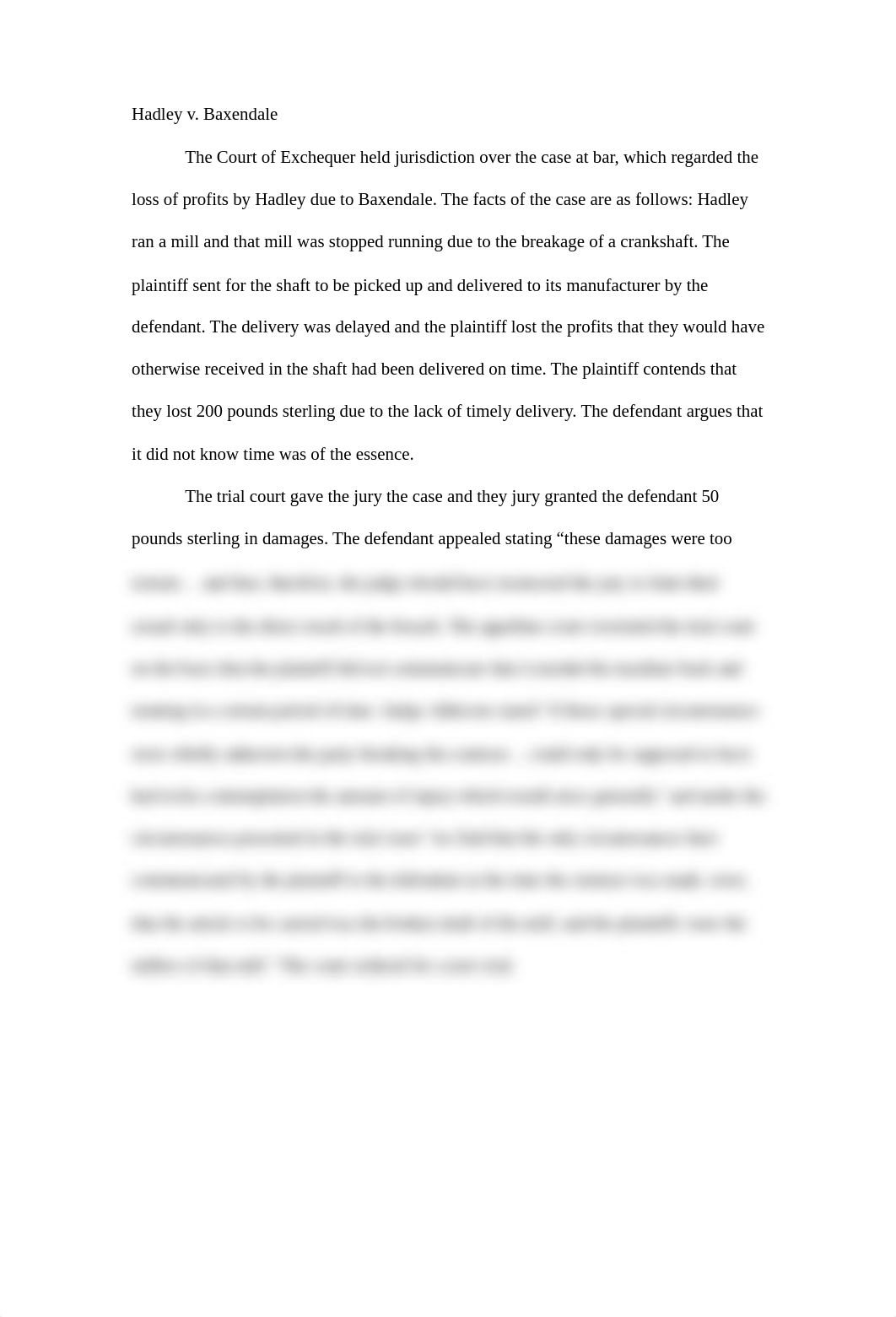 Hadley v. Baxendale  The Court of Exchequer held jurisdiction over the case at bar, which regarded t_doq55kns3ty_page1