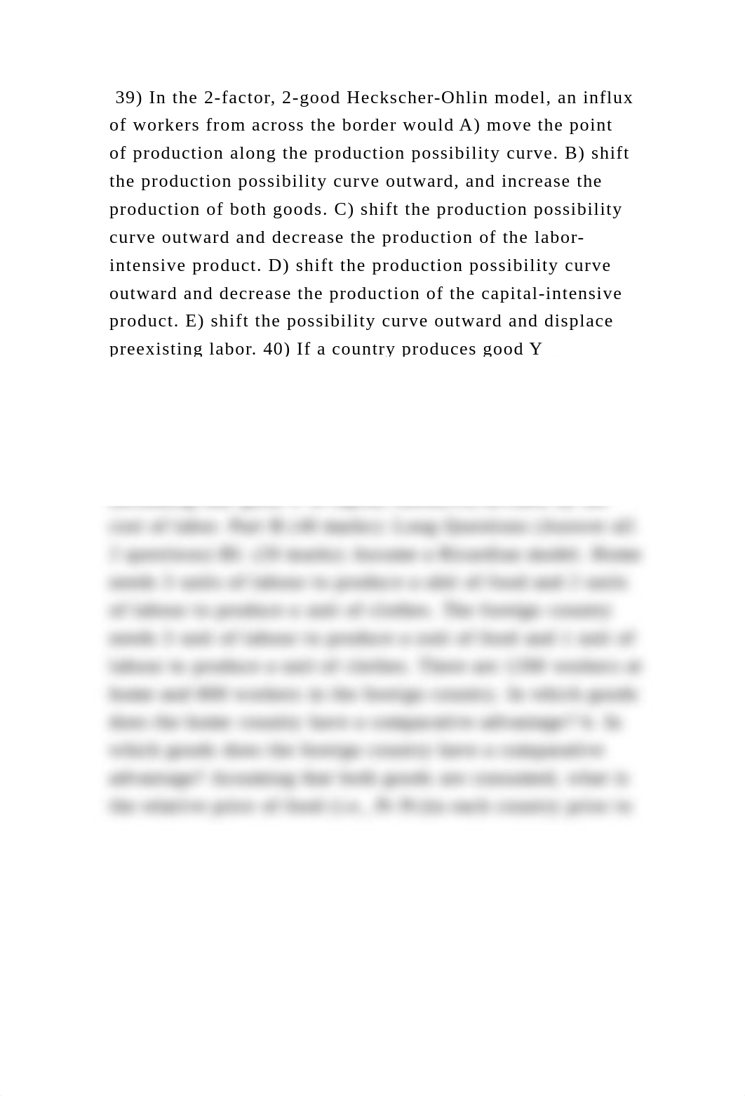 39) In the 2-factor, 2-good Heckscher-Ohlin model, an influx of worke.docx_doquhofur7v_page2