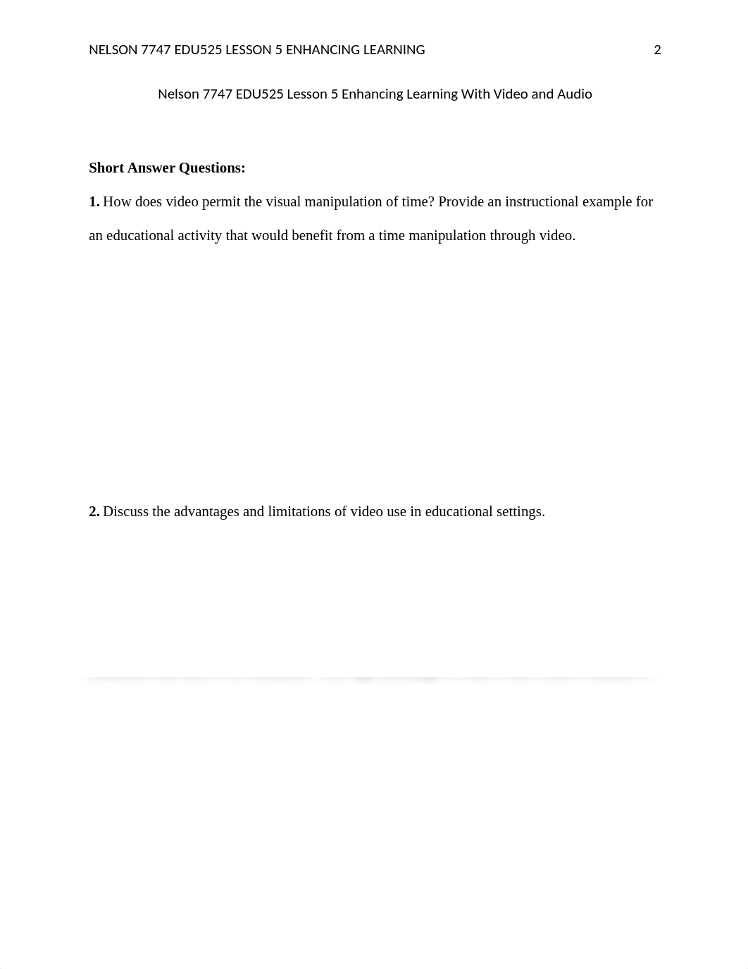 Nelson7747EDU525Lesson5EnhancingLearningWithVideoandAudio.docx_dor4g2sgbiv_page2