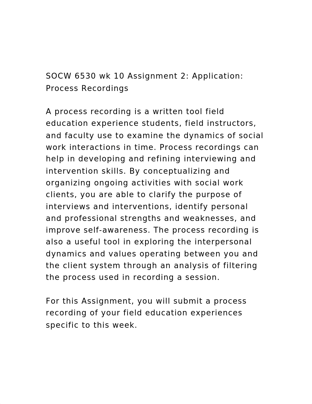 SOCW 6530 wk 10 Assignment 2 Application Process Recordings.docx_dor702s3pdu_page2