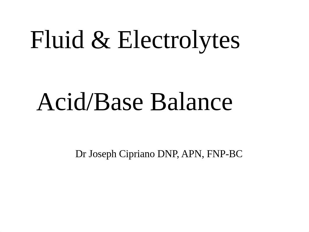 Fluid Electrolyte and Acid Base Balance  (1).pptx_dosdd0wzzi6_page1