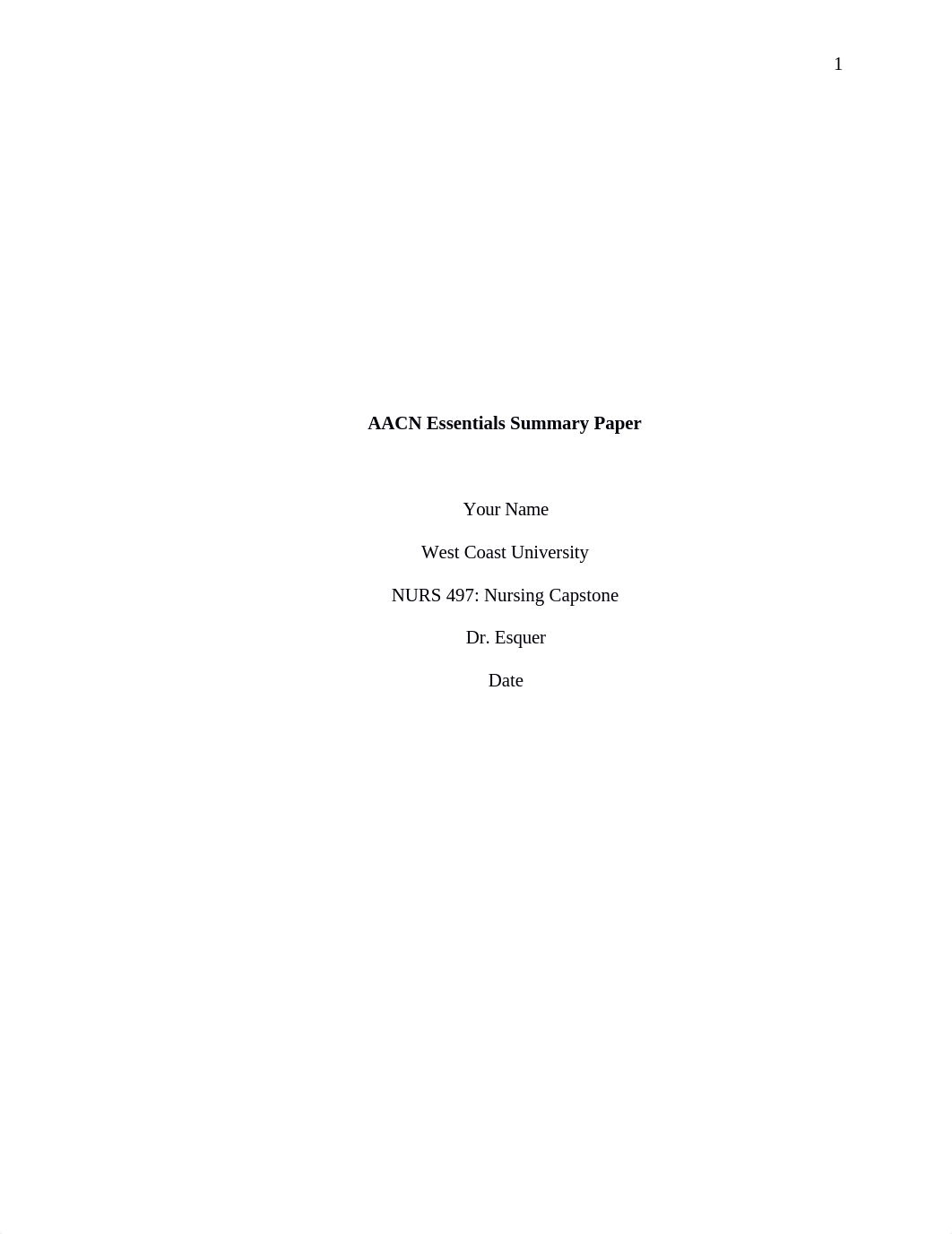 AACN Essentials Summary Paper.edited.docx_dosgwh1iziu_page1