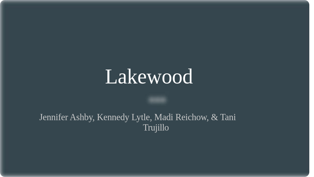 Windshield Survey_ Lakewood.pptx_dosx3xd2b65_page1