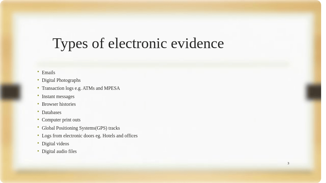 w4-Admissibility_of_Electronic_Evidence.ppt.pptx_doteincetdi_page3