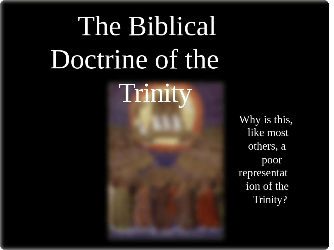 #9-The Trinity #1 (The Biblical Doctrine of the Trinity)(2).pptx_dova9rlqmm6_page1