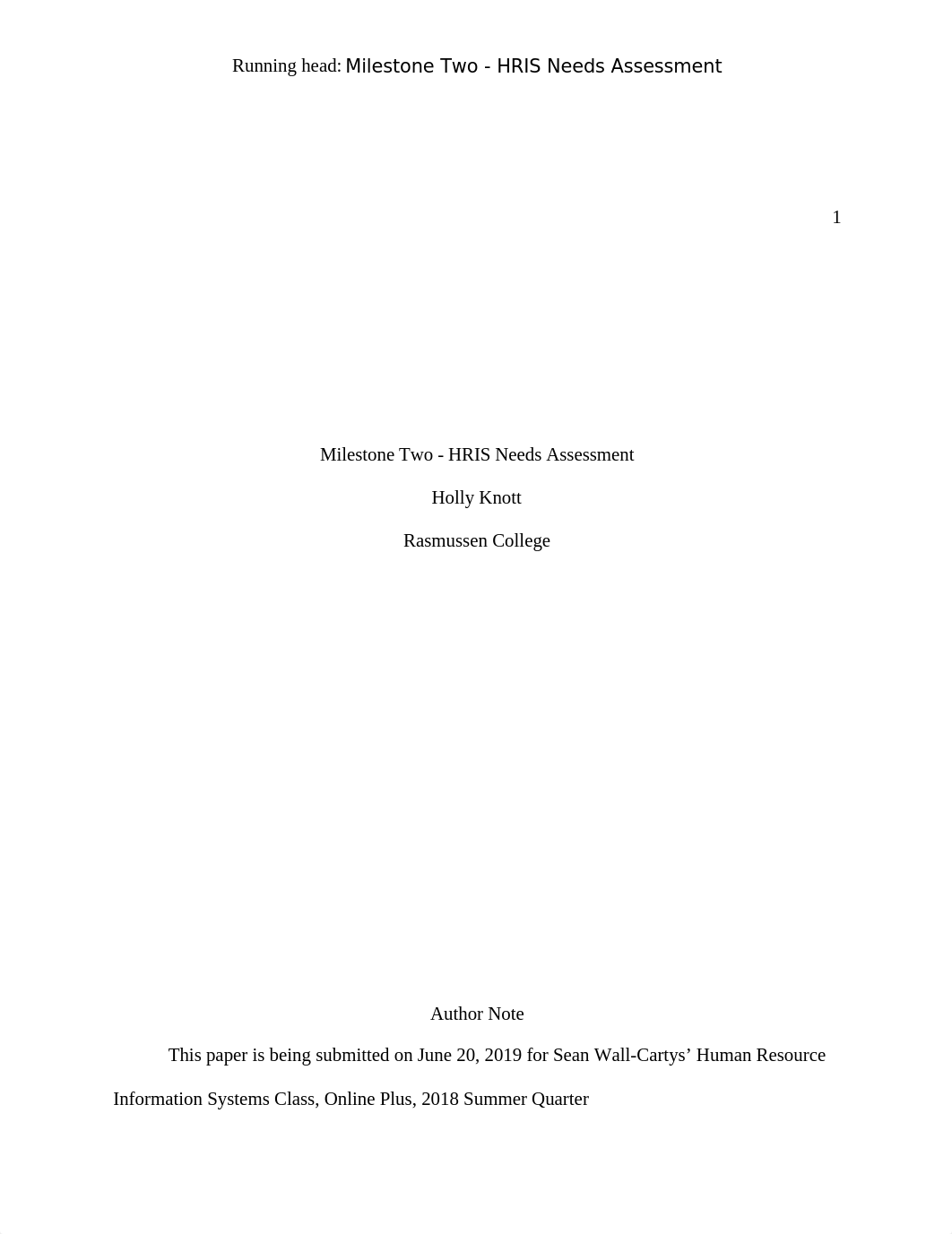 hknott_Milestone Two -HRIS Needs Assessment_072118.docx_dovh1yjffzj_page1