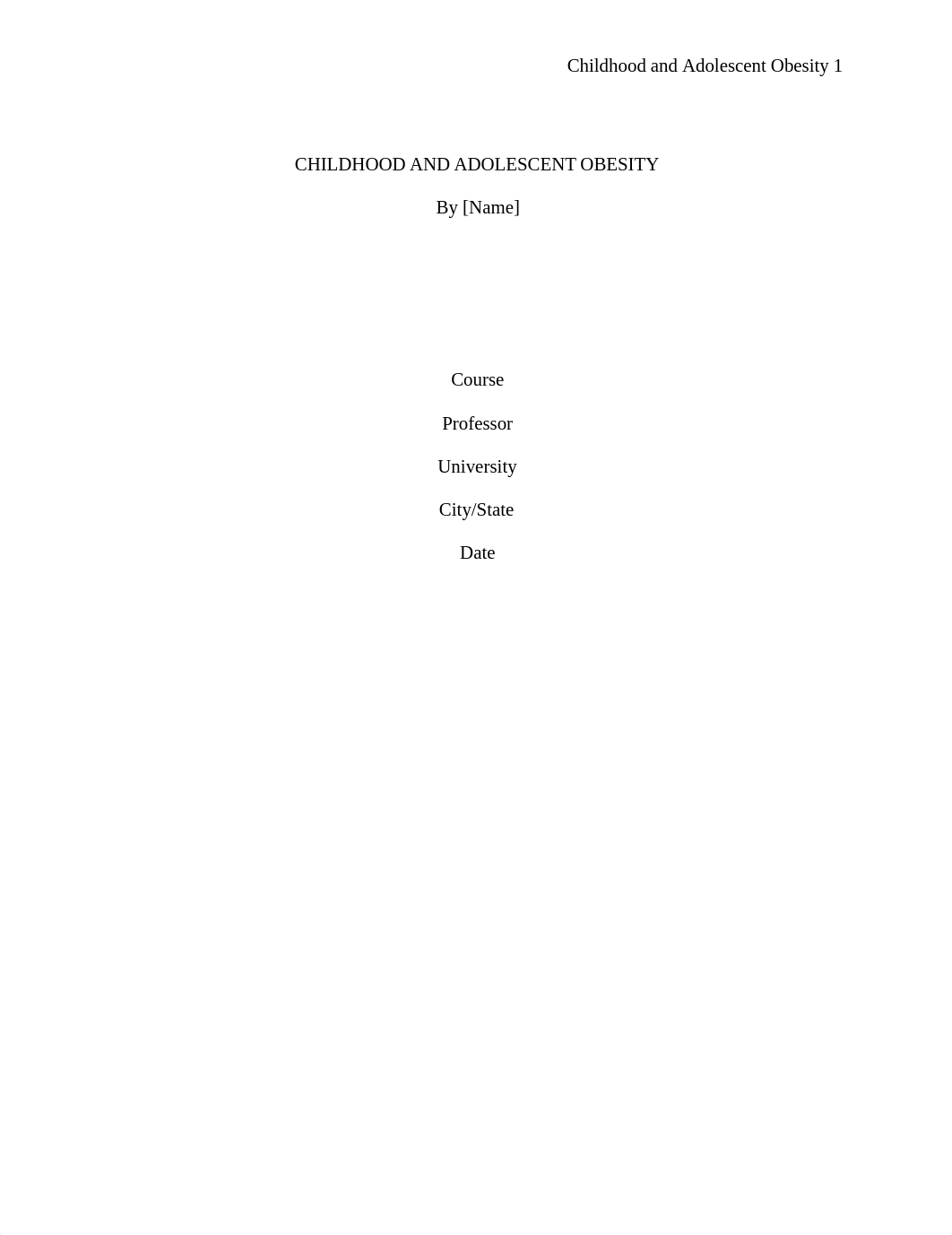 CHILDHOOD AND ADOLESCENT OBESITY.docx_doy8binbbu5_page1