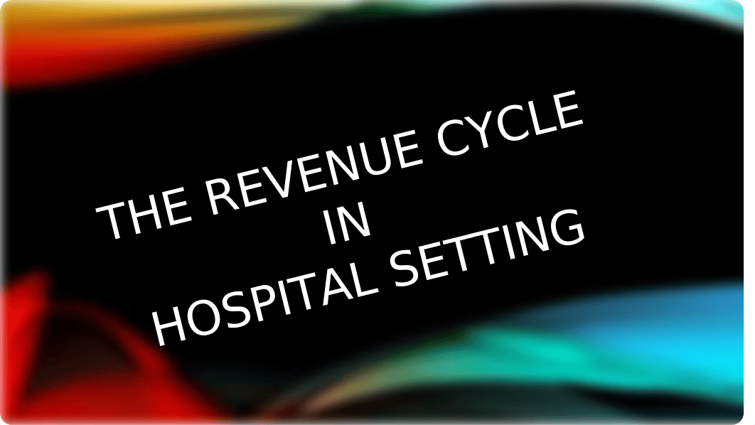 Nperez_Module 1 revenue cycle lab activity_081218.pptx_doycrxx2paz_page1