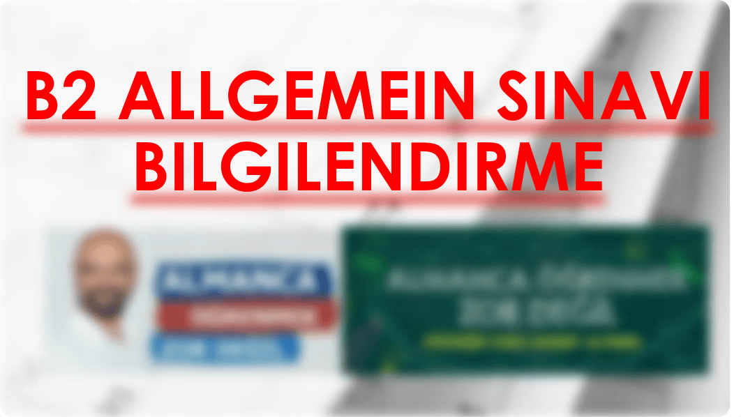 B2 Allgemein SINAV BILGILENDIRME DERSI Haa.pdf_doyijlnq34g_page1