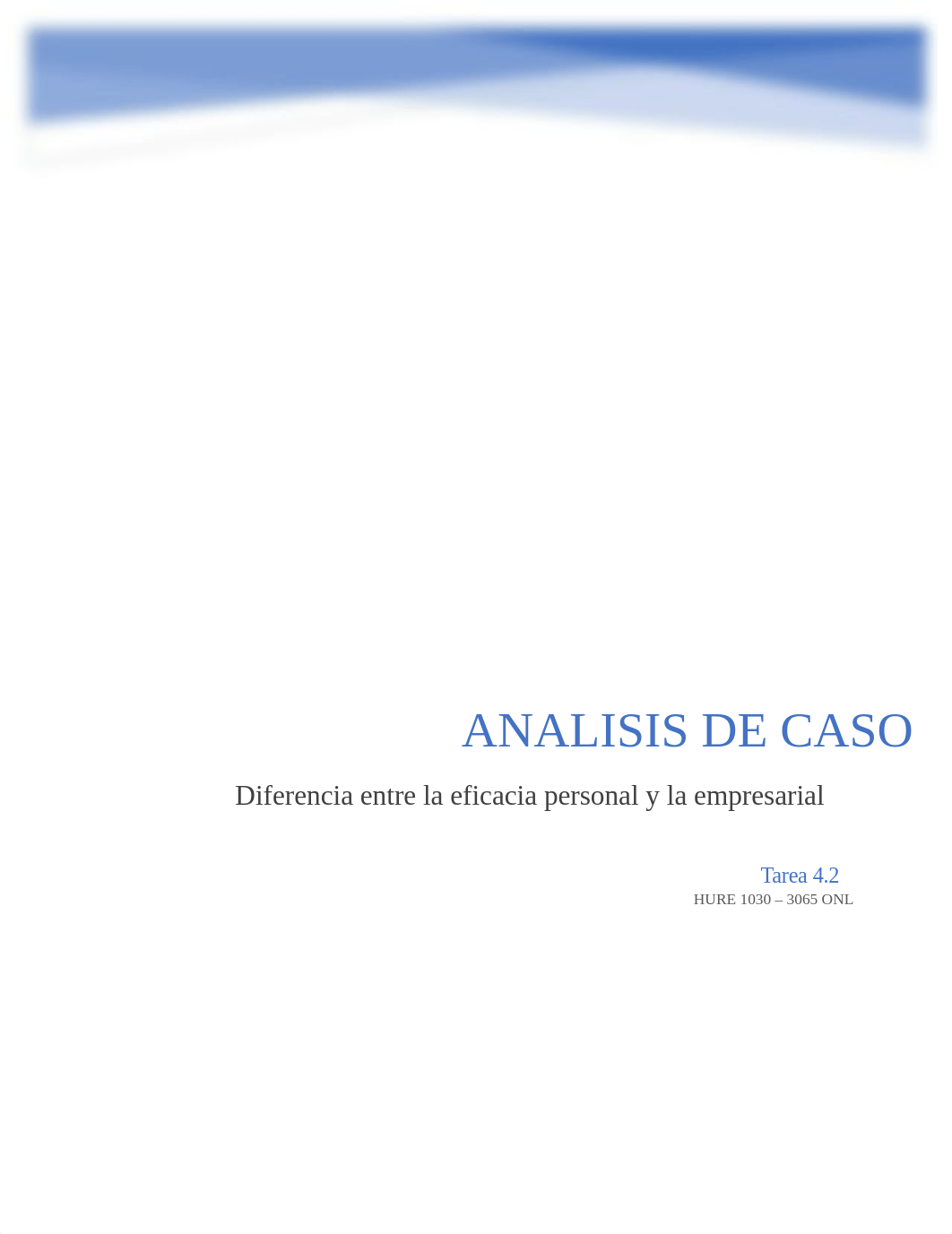 HURE 1030 4.2 Analisis de caso.docx_dozrkuzt17v_page1