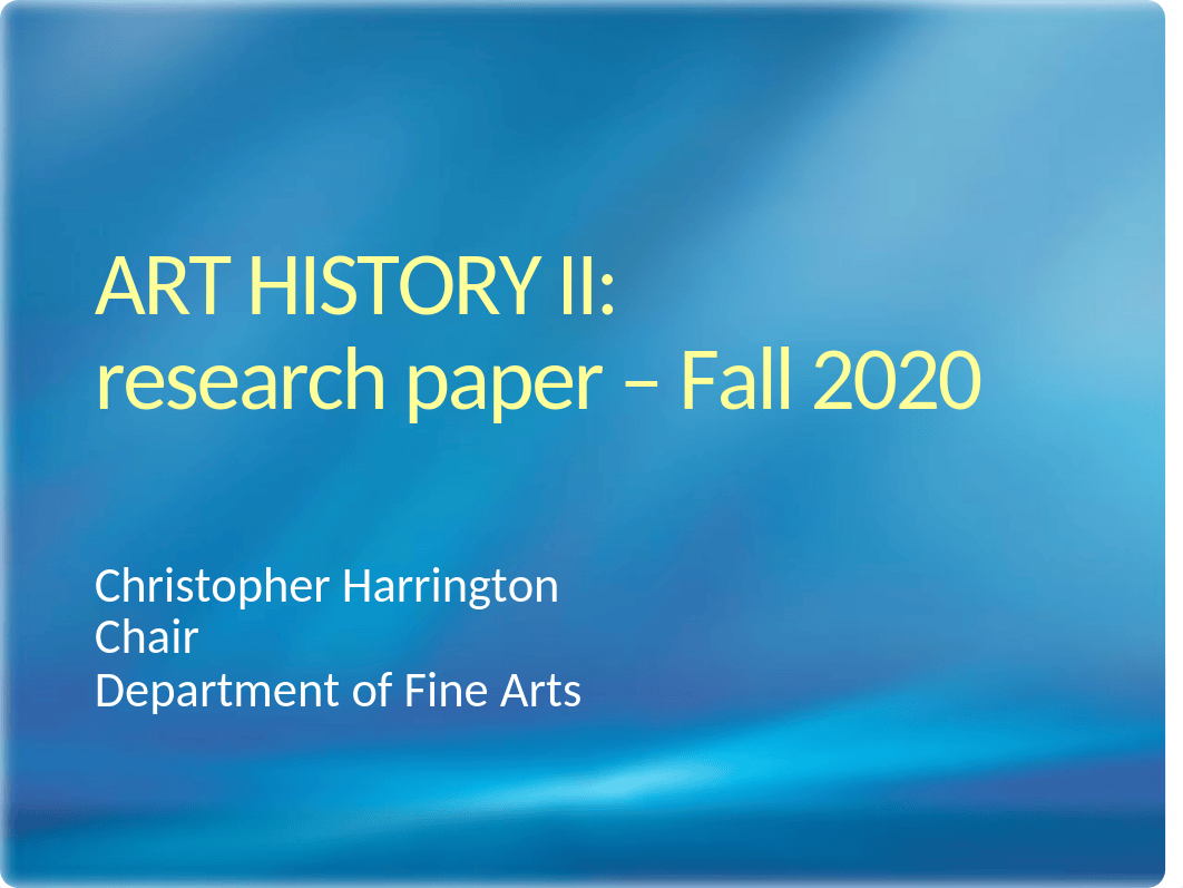 ART HISTORY II research paper 2020.pptx_dp0vol48aqt_page1