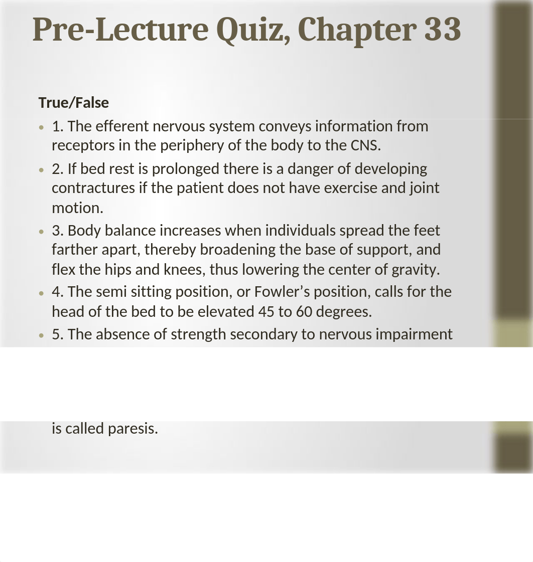 Mobility- NU113 Activity Exercise and Immobility_Fall2014_ Student Version.pptx_dp0zkx5qzc2_page3