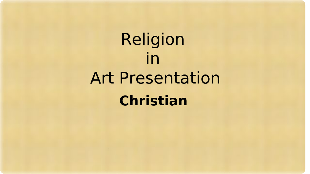 A5 Religion in Art Presentation.pptx_dp1n8ge8ve4_page1