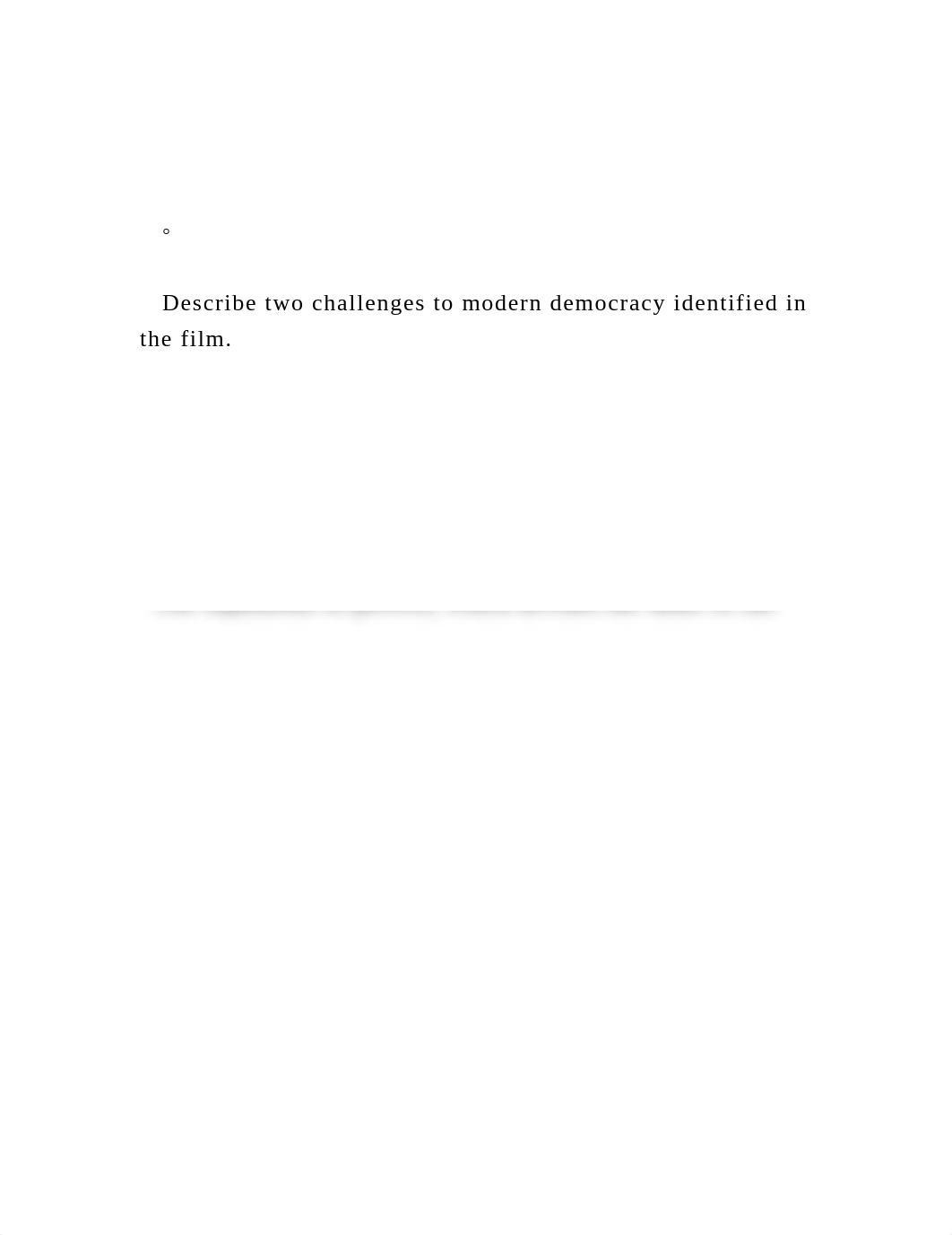 ◦     Describe two challenges to modern democracy identified.docx_dp1ngiaw000_page2