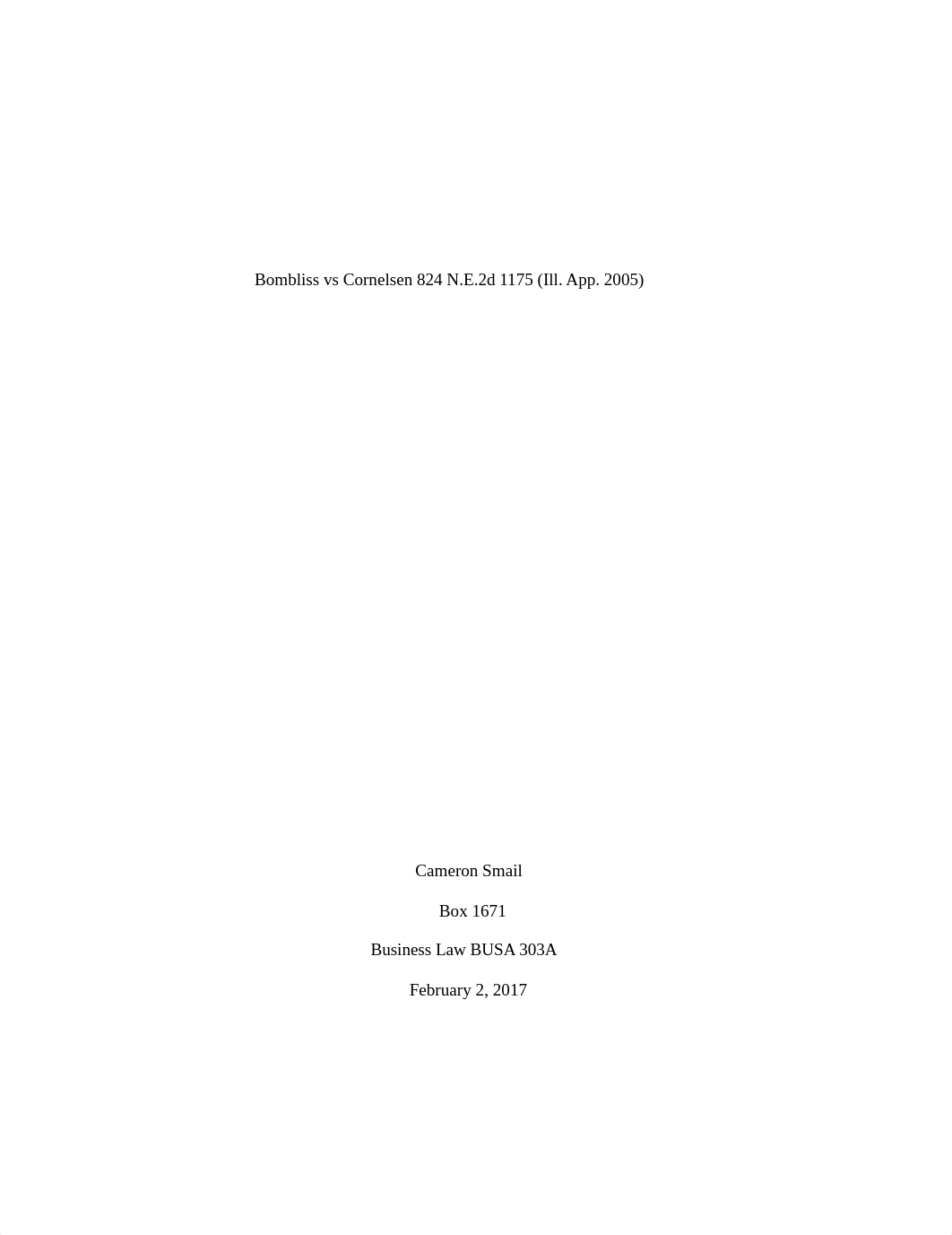 Case Brief #1-Bombliss vs. Cornelsen revised.docx_dp1yport74x_page1