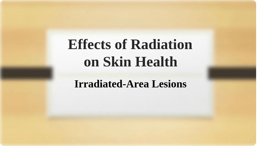 Effects of Radiation on Skin Health.pptx_dp287uwvm05_page1