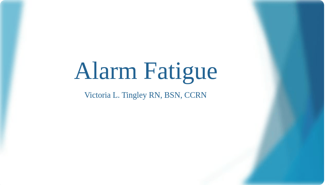 Alarm Fatigue.pptm_dp2nij40tl4_page1