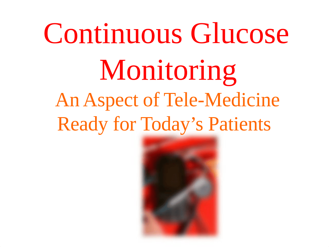 Continuous Glucose Monitoring.ppt_dp2pelu07ua_page1