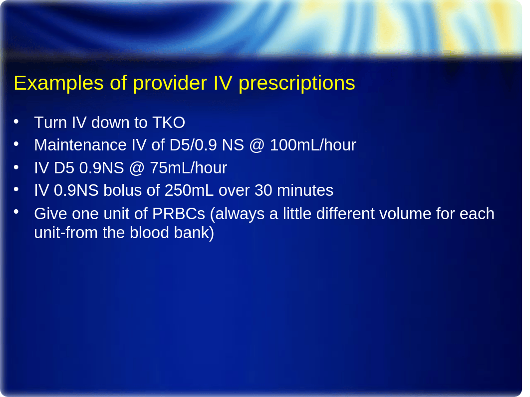 N129 CH 7 Intravenous Therapy.pptx_dp39n29gd50_page5