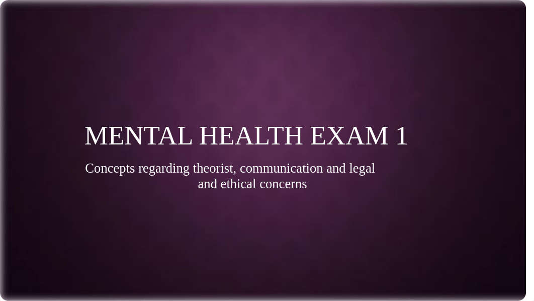 Mental Health Exam 1 (3).pptx_dp39omnopp7_page1