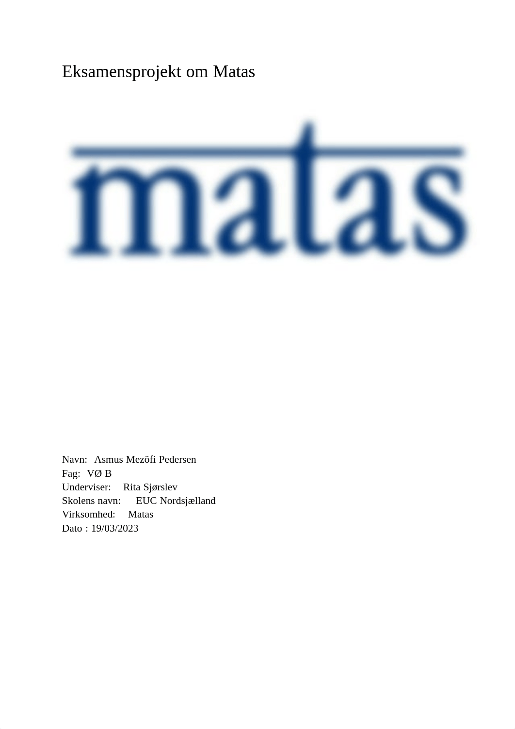 Eksamensprojekt om Matas (1) (1).pdf_dp3xai56da4_page1