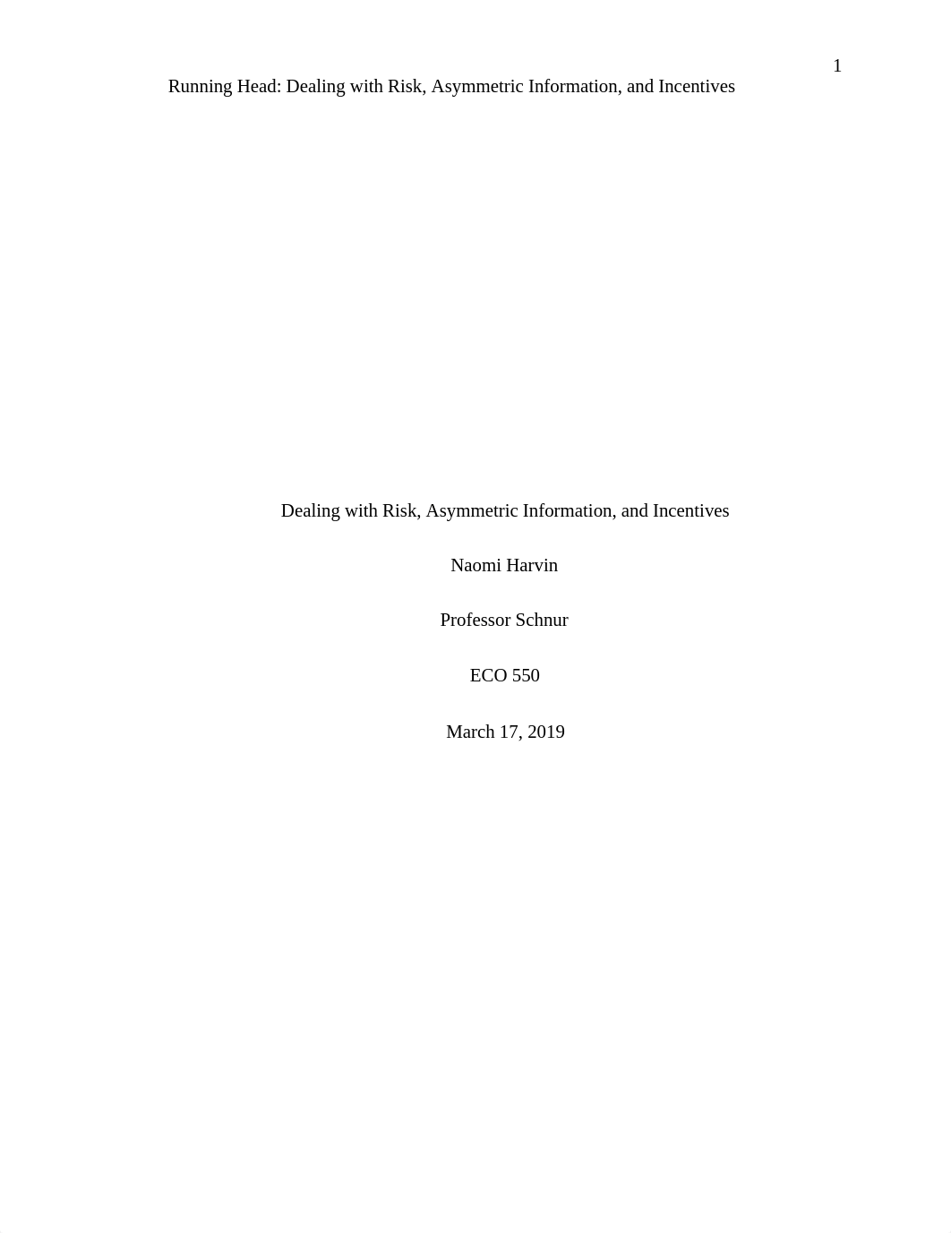 Dealing with Risk, Asymmetric Information, and Incentives.docx_dp3zdt8q0br_page1