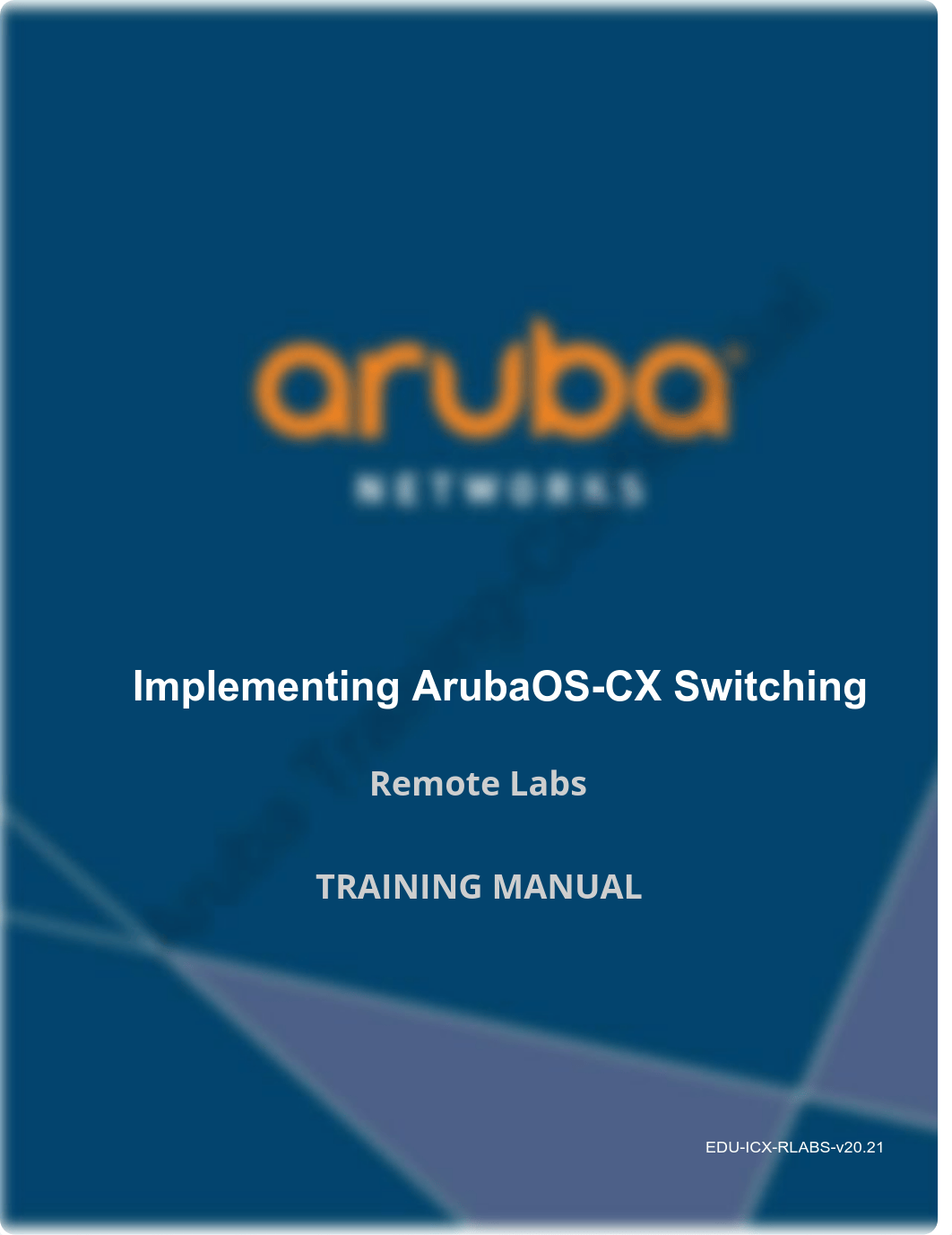 Implementing ArubaOS-CX Switching Lab Guide Rev 20.21.pdf_dp49eqdxiuv_page1