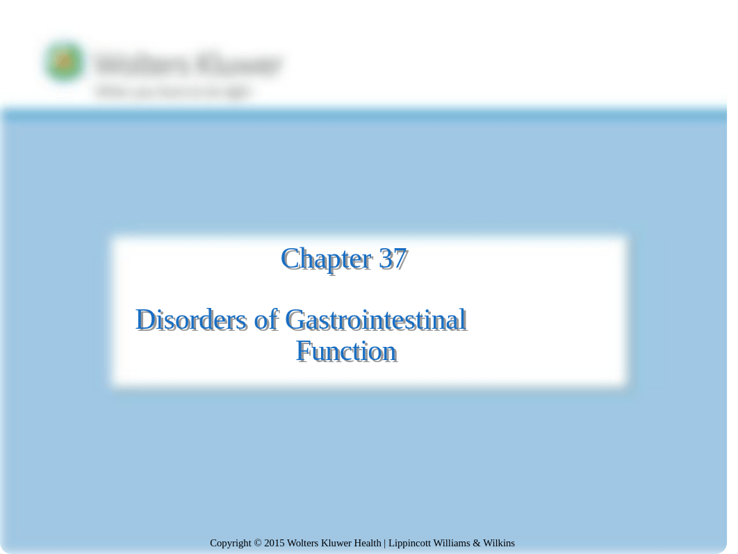 Chapter 37 - Disorders of Gastrointestinal Function.ppt_dp4hh5xpgdr_page1