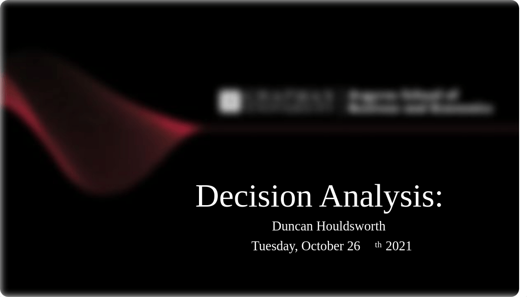 W9L1 - Decision Analysis (1).pdf_dp4qz4mk5nq_page1