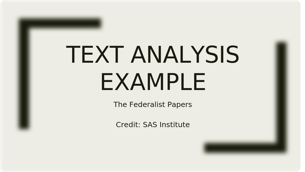 2020 04 28 - Text Analysis Project - Federalist Papers (1).pptx_dp4ucwg90jo_page1