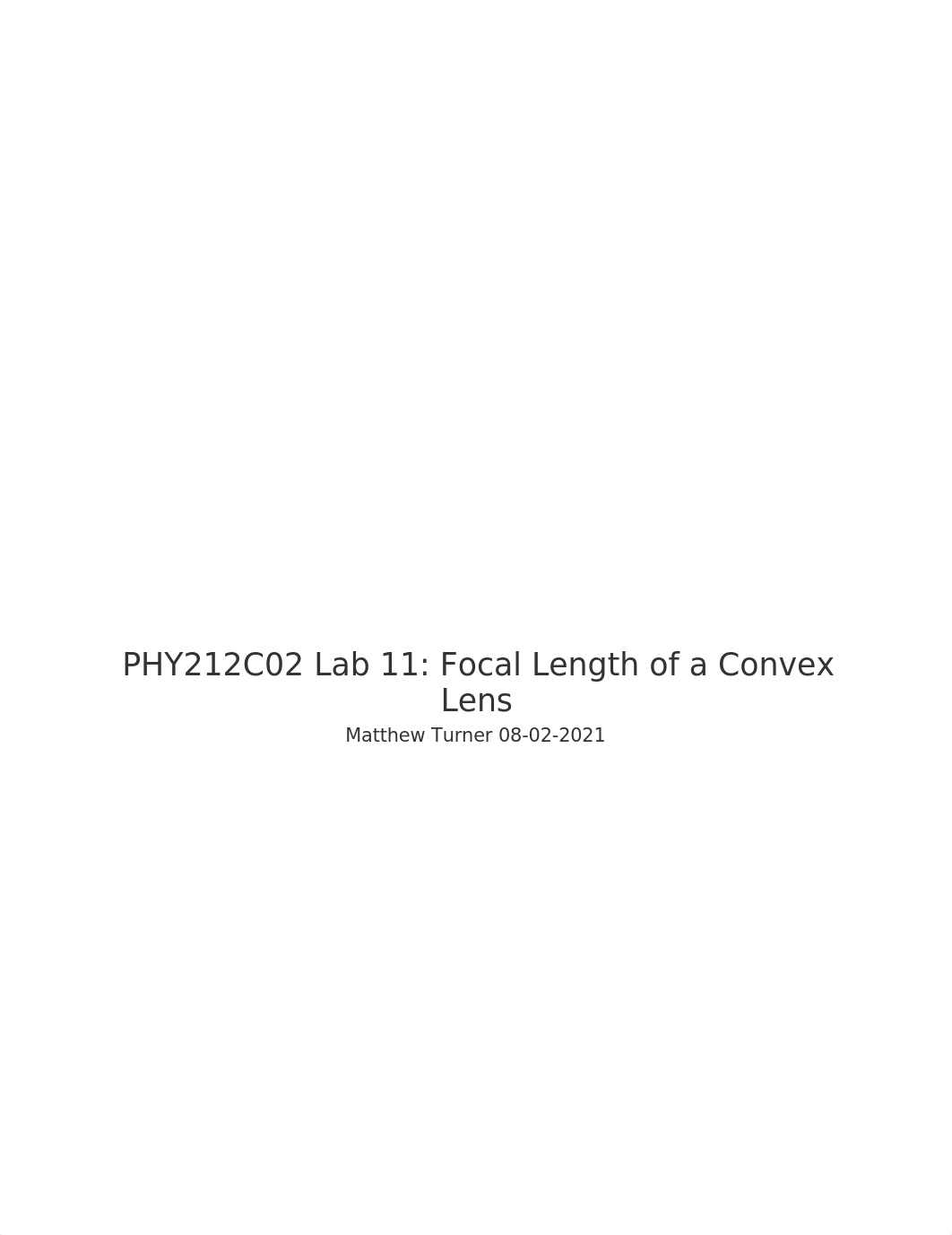 JPHY212_Lab 11 Focal Length Tables and Exercise Questions (1).docx_dp5oipyahwq_page1